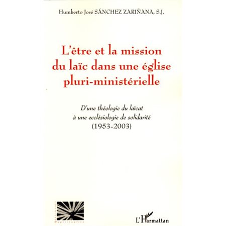 Etre et la mission du Laïc dans église