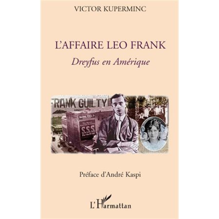 L'affaire leo frank - dreyfus en amérique