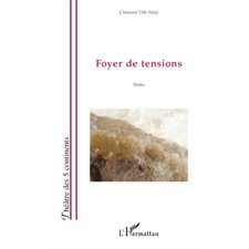 Foyer de tensions