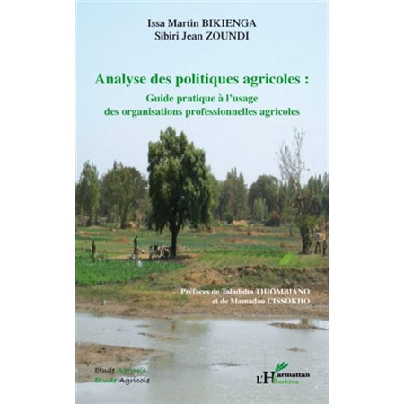 Analyse des politiques agricoles - guide pratique à l'usage