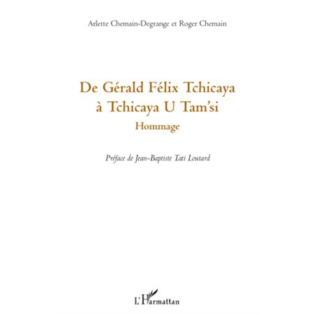 De gérald félix tchicaya À tchicaya u tam'si