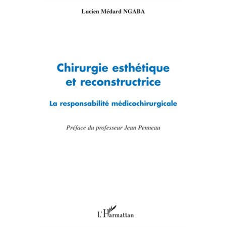 Chirurgie esthétique et reconstructrice