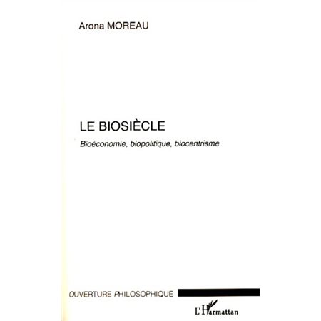 Biosiècle Le