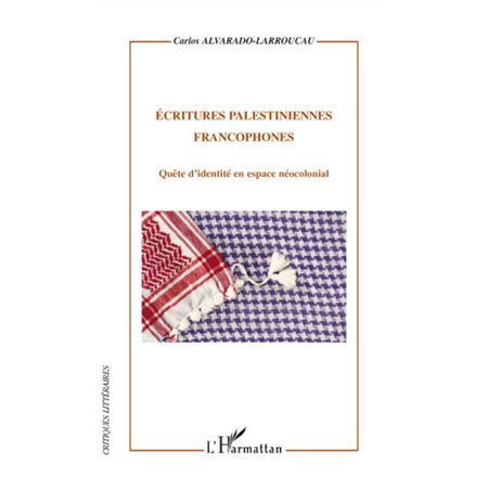 Ecritures palestiniennes francophones