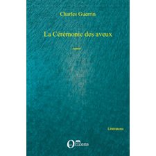 Cérémonie des aveux La