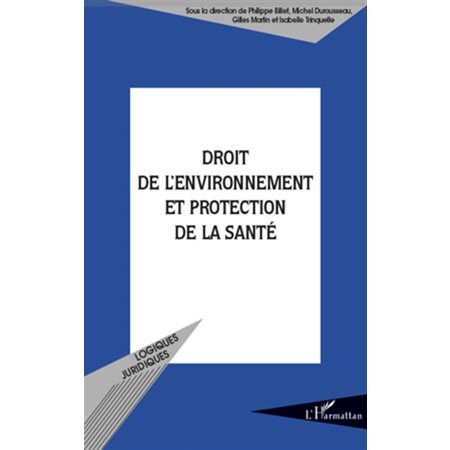 Droit de l'environnement et protection de la santé