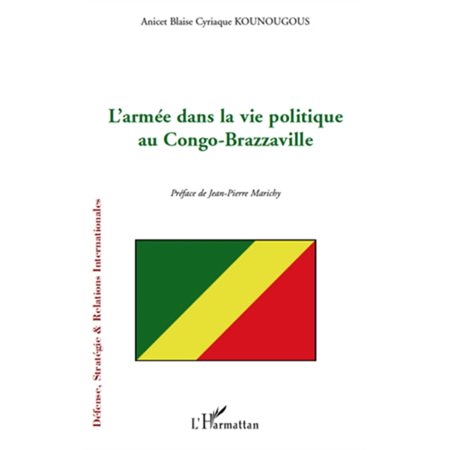 L'armée dans la vie politique au congo-brazzaville