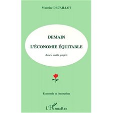 DEMAIN L'ECONOMIE EQUITABLE