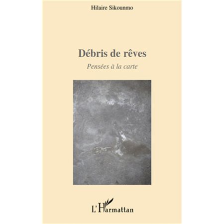 Débris de rêves