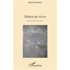 Débris de rêves