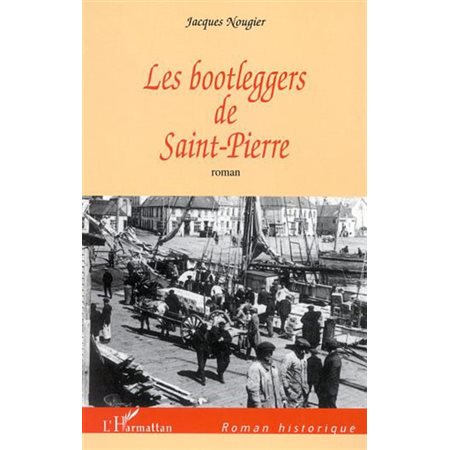 Les Bootleggers de Saint-Pierre