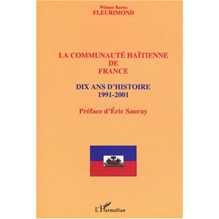 Communauté haitienne de france: dix ans