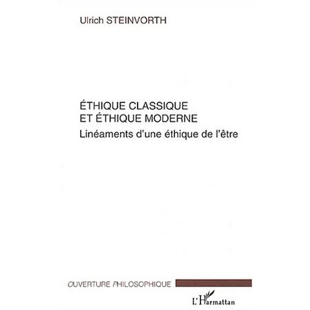 Ethique classique et éthiquemoderne