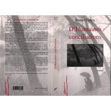 D'HUMAINES CONCILIATIONS