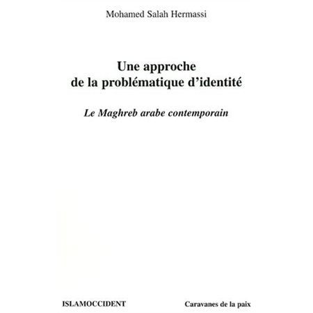 Une approche de la problématique d'identité