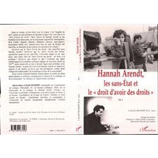 Hannah Arendt, les Sans-Etat et le "Droit d'avoir des Droits"