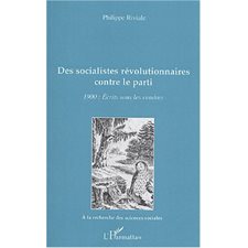 Des socialistes révolutionnaires contre