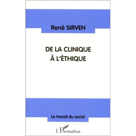 De la clinique à l'éthique