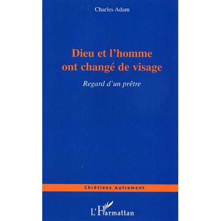 Dieu et l'homme ont changé devisage