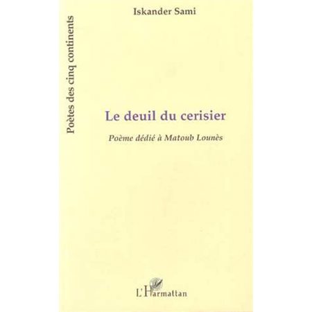 LE DEUIL DU CERISIER