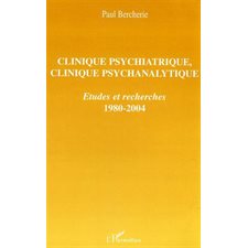 Clinique psychiatrique clinique psychana