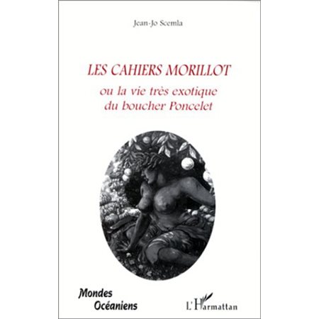 LES CAHIERS MORILLOT