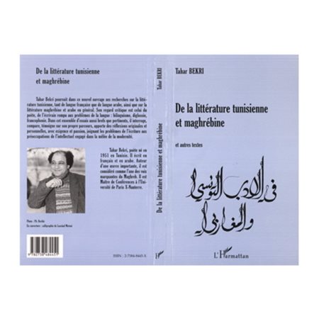 LITTERATURE (DE LA) TUNISIENNE ET MAGHREBINE et autres textes
