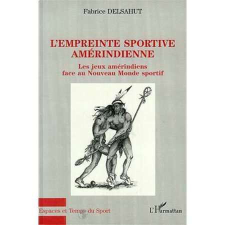 L'EMPREINTE SPORTIVE AMERINDIENNE