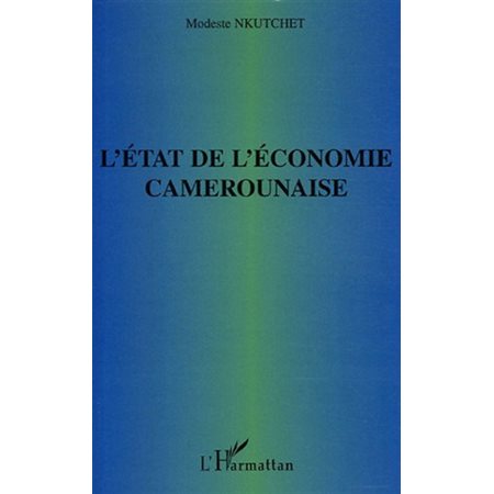 L'état de l'économie camerounaise