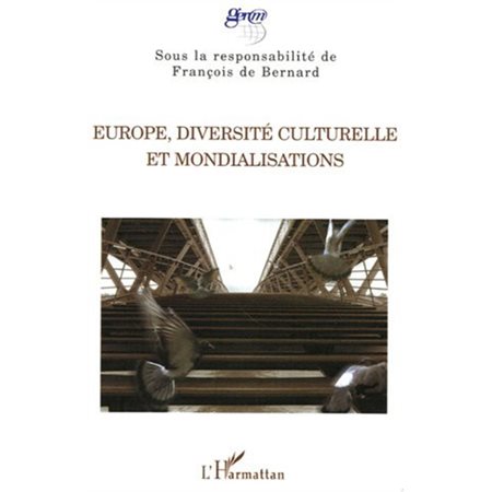 Europe diversité culturelle  et mondiali