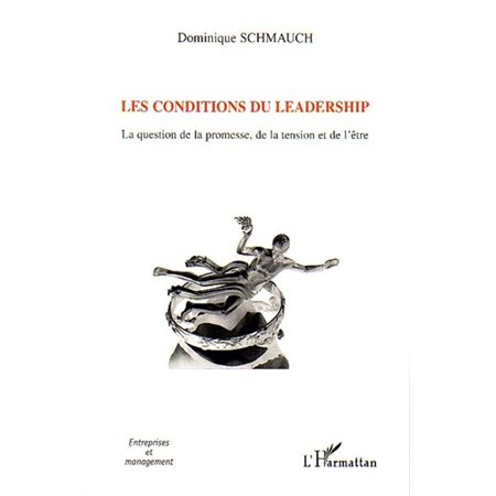 Les conditions du leadership