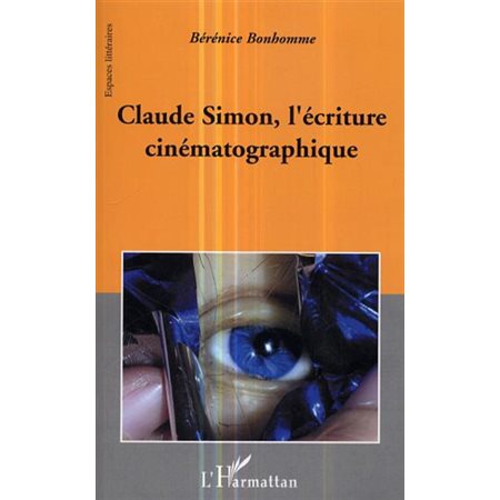 Claude simone: écriture cinématographiqu