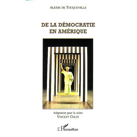 De la démocratie en Amérique