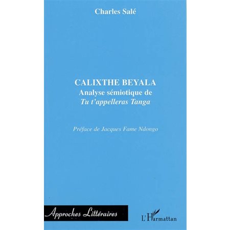 Calixthe beyala: analyse sémiotique de t