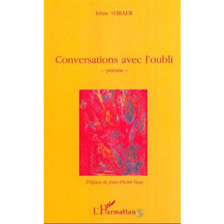 CONVERSATIONS AVEC L'OUBLI