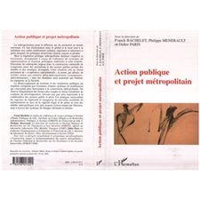 Action publique et projets métropolitain