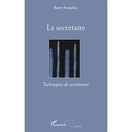 La secrétaire - techniques de secrétariat