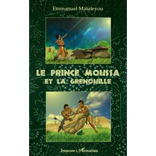 Prince Moussa et la grenouilleLe