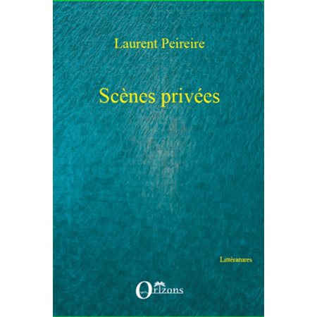 Scènes privées