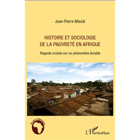 Histoire et sociologie de la pauvreté en Afrique