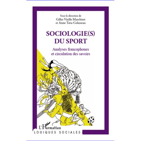 Sociologie(s) du sport : Analyses francophones et circulation des savoirs