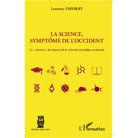 Science,sympôme de l'occident La