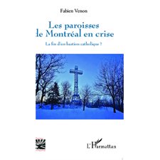 Paroisses de Montréal en crise