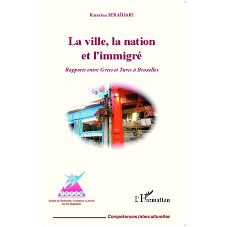 La ville, la nation et l'immigré