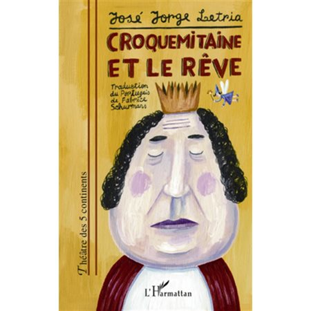 Croquemitaine et le rêve