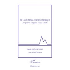 De la criminologie en amérique - perspectives comparées fran