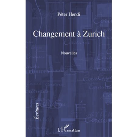 CHANGEMENT A ZURICH   NOUVELLES