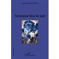 Testament bleu nuit