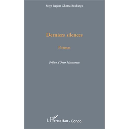 Derniers silences - poèmes