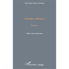 Derniers silences - poèmes